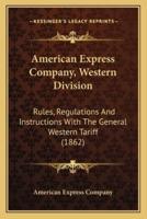 American Express Company, Western Division
