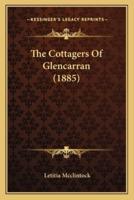 The Cottagers Of Glencarran (1885)