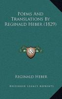 Poems And Translations By Reginald Heber (1829)