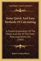 Some Quick And Easy Methods Of Calculating