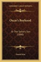 Oscar's Boyhood