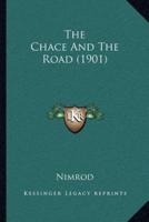 The Chace And The Road (1901)