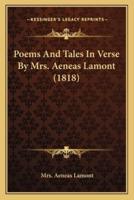 Poems And Tales In Verse By Mrs. Aeneas Lamont (1818)