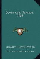 Song And Sermon (1905)