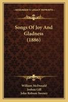 Songs Of Joy And Gladness (1886)