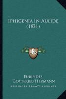 Iphigenia In Aulide (1831)