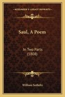 Saul, A Poem