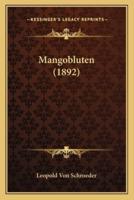 Mangobluten (1892)