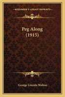 Peg Along (1915)