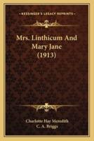 Mrs. Linthicum And Mary Jane (1913)