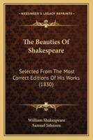 The Beauties Of Shakespeare