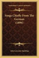 Songs Chiefly From The German (1896)