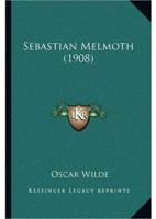 Sebastian Melmoth (1908)