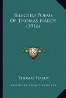 Selected Poems Of Thomas Hardy (1916)