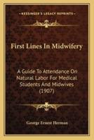 First Lines In Midwifery