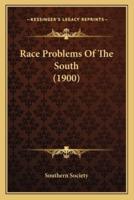 Race Problems Of The South (1900)