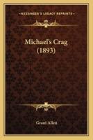 Michael's Crag (1893)