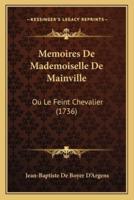 Memoires De Mademoiselle De Mainville