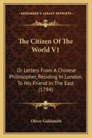 The Citizen Of The World V1