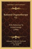 Rational Organotherapy V1