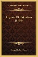 Rhymes Of Rajputana (1894)