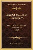 Spirit Of Boccaccio's Decameron V3