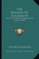 The Beauties Of Goldsmith