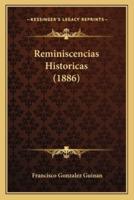 Reminiscencias Historicas (1886)