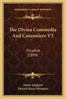 The Divina Commedia And Canzoniere V3