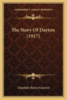 The Story Of Dayton (1917)