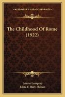 The Childhood Of Rome (1922)