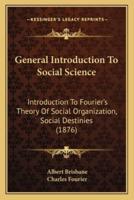 General Introduction To Social Science