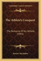 The Athlete's Conquest