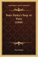 Peter Parley's Peep At Paris (1848)