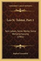 Leo N. Tolstoi, Part 1