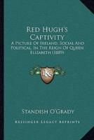 Red Hugh's Captivity