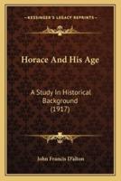 Horace And His Age