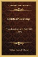 Spiritual Gleanings