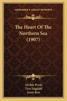 The Heart Of The Northern Sea (1907)