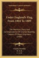 Under England's Flag, From 1804 To 1809