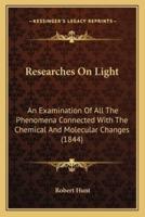 Researches On Light
