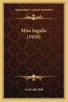 Miss Ingalis (1918)