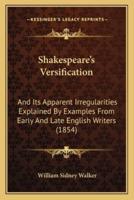 Shakespeare's Versification