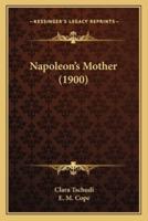 Napoleon's Mother (1900)