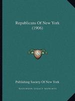 Republicans Of New York (1906)