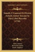 Sonetti, E Canzoni Di Diversi Antichi Autori Toscani In Dieci Libri Raccolte (1728)