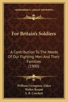 For Britain's Soldiers