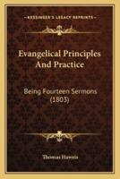 Evangelical Principles And Practice