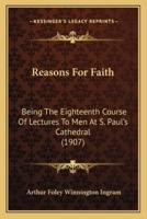 Reasons For Faith