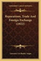 Reparations, Trade And Foreign Exchange (1922)